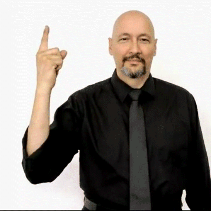 always" American Sign Language (ASL)
